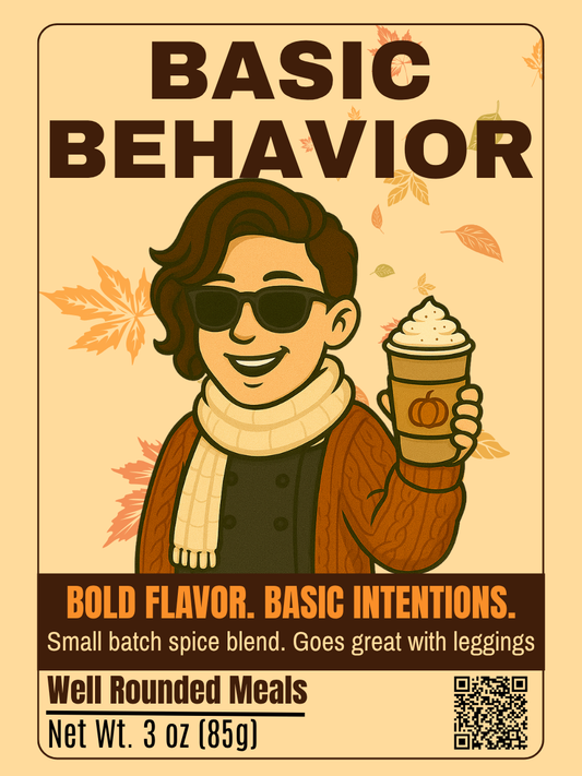 Basic Behavior - Fall-Inspired Spice Blend