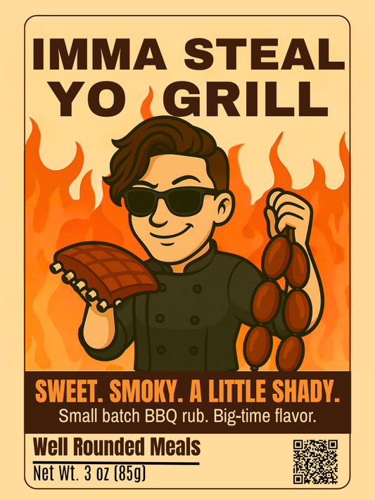 Imma Steal Yo Grill – Sweet & Smoky BBQ Rub